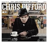 Difford, Chris - The Last Temptation of Chris