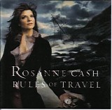 Cash, Rosanne - Rules Of Travel