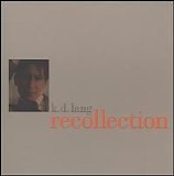 Lang, k.d. - Recollection