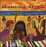 Various artists - Putumayo Presents: Brazilian Groove