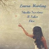 Marling, Laura - Studio Sessions, B Sides, Live