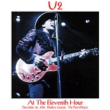 U2 - Live In Dublin 3 - At The Eleventh Hour