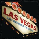 Matthews, Dave & Tim Reynolds - Live In Las Vegas