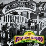 Albion Band, The - BBC Radio 1 Live in Concert