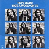 Carr, Pete - Not A Word On It