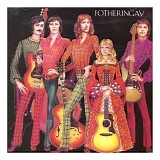 Fotheringay - Fotheringay [Bonus Tracks]