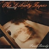 Brady, Paul & Andy Irvine - The Liberty Tapes