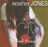 Jones, Rickie Lee - Naked Songs
