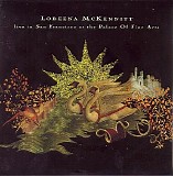 McKennitt, Loreena - Live In San Francisco At The Palace Of Fine Arts
