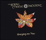 String Cheese Incident, The - Untying The Not