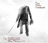Hubbard, Ray Wylie - A. Enlightenment B. Endarkenment (Hint: There is No C)