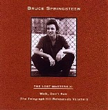 Springsteen, Bruce - The Lost Masters Vol 11 - Walk Don't Run - The Telegraph Hill Rehearsals Volume 1