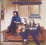 Crosby, Stills & Nash - Crosby, Stills & Nash - Session Selections