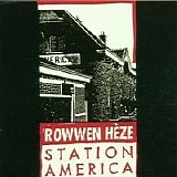 Rowwen HÃ¨ze - Station America