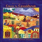 Various artists - Putumayo Presents: Cairo To Casablanca