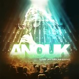 Anouk - Live At Gelredome
