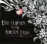 Clapton, Eric & Sheryl Crow - The Armani Party