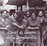 Muraro, Evasio - Canti di Lavoro Della Lombardia