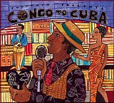 Various artists - Putumayo Presents: Congo to Cuba