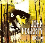 Fogerty, John - Hoodoo - The Lost Album