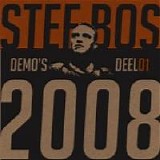 Bos, Stef - Demo's 2008
