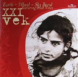 Earth Wheel Sky Band - XXI vek