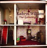 Williams, Kathryn - The Quickening