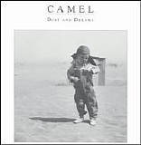 Camel - Dust And Dreams
