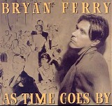 Ferry, Bryan - As Time Goes By