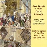 Prior, Maddy & The Carnival Band - Sing Lustily & With Good Courage