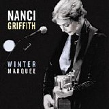 Griffith, Nanci - Winter Marquee