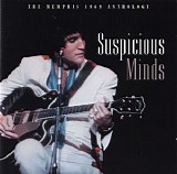 Presley, Elvis - Suspicious Minds - The Memphis 1969 Anthology