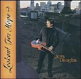 Douglas, Jerry - Lookout For Hope