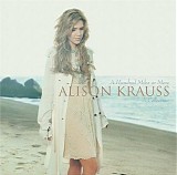 Krauss, Alison - A Hundred Miles Or More: A Collection
