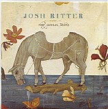 Ritter, Josh - The Animal Years