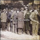 Blues Preachers, The - Dry Long So