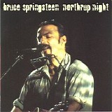 Springsteen, Bruce - Northrup Night