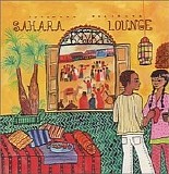Various artists - Putumayo Presents: Sahara Lounge