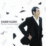 Clerc, Julien - Ou S'en Vont Les Avions