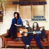 Crosby, Stills & Nash - Session Selections