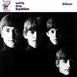 Beatles, The - With The Beatles Deluxe Vol. 1