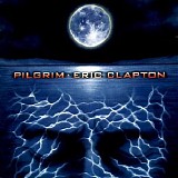 Clapton, Eric - Pilgrim