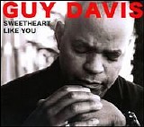 Davis, Guy - Sweetheart Like You