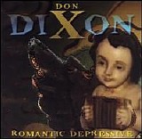Dixon, Don - Romantic Depressive