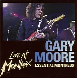 Moore, Gary - Essential Montreux