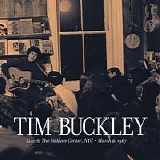 Buckley, Tim - Live At The Folklore Center, NYC - March 6, 1967