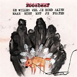 Roosbeef - Ze Willen Wel Je Hond Aaien, Maar Niet Met Je Praten