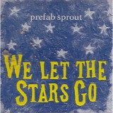 Prefab Sprout - We Let the Stars Go (CD single)