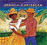 Various artists - Putumayo Presents: French Caribbean