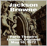 Browne, Jackson - BBC Paris Theatre 1972